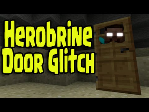 Herobrine Door Glitch Exposed