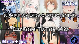 Download lagu kumpulan jedag jedug anime random terbaru 2026 ||tiktok|| Part 28🎶 mp3