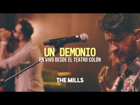 Un Demonio - The Mills