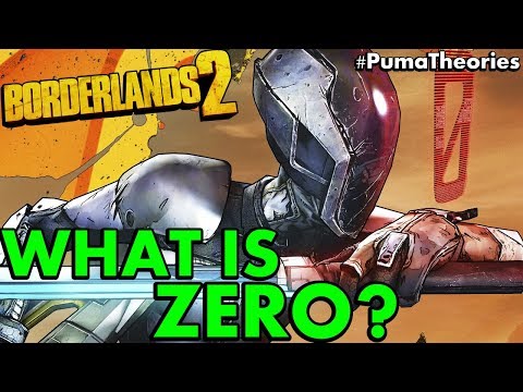 Borderlands 2 Theory: What is Zero? (Is Zer0 an Alien, Robot or Something Else) #PumaTheories