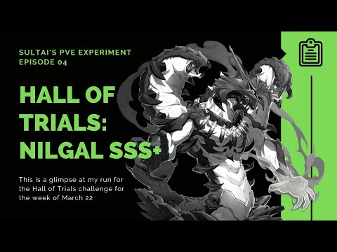 [Epic Seven] PVE Experiment Ep. 04: SSS+ Hall of Trials Nilgal with Charles, Lilibet, Lilias & Tama