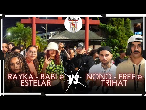 (primeira da noite 🔥) estelar - babi e rayka X nono - free e trihat/1ª fase/trio/edição 12/BPJ