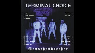 TERMINAL CHOICE - THE BEST CD  - 2003 Menschenbrecher CD LTD   320kbps