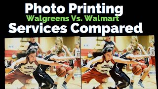 Photo Printing Services - Walmart Vs. Walgreens- Round 1 of 2