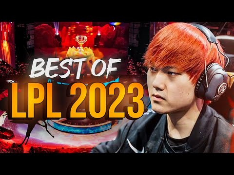 Best Plays of LPL Season 2023 Highlights