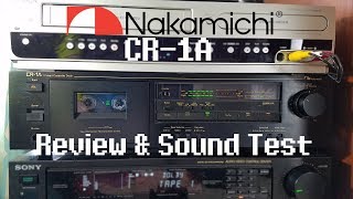 Video thumbnail for Nakamichi CR-1A Cassette Deck Review & Sound Test by jmantothe64