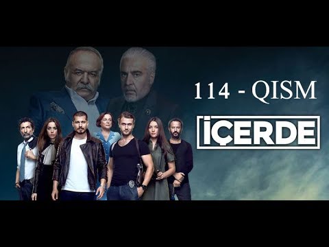 ICHKARIDA 114 OXIRGI QISM O'ZBEK TILIDA ичкарида 114 кисм турк сериали