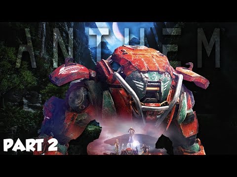 Anthem Walkthrough Part 2!!