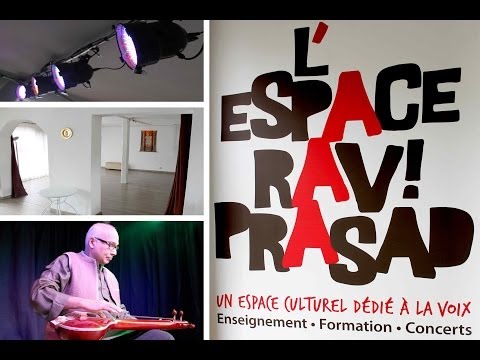 Espace Ravi Prasad - Espace culturel dédié à la voix : Enseignement, ..., concerts - Minimes - 2014