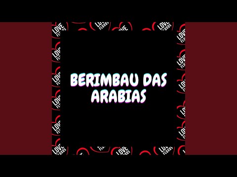 Berimbau das Arabias