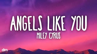 Download lagu Miley Cyrus - Angels Like You (Lyrics) mp3 Download lagu Miley Cyrus - Angels Like You (Lyrics) mp3