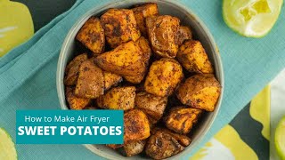 How to air fry sweet potatoes