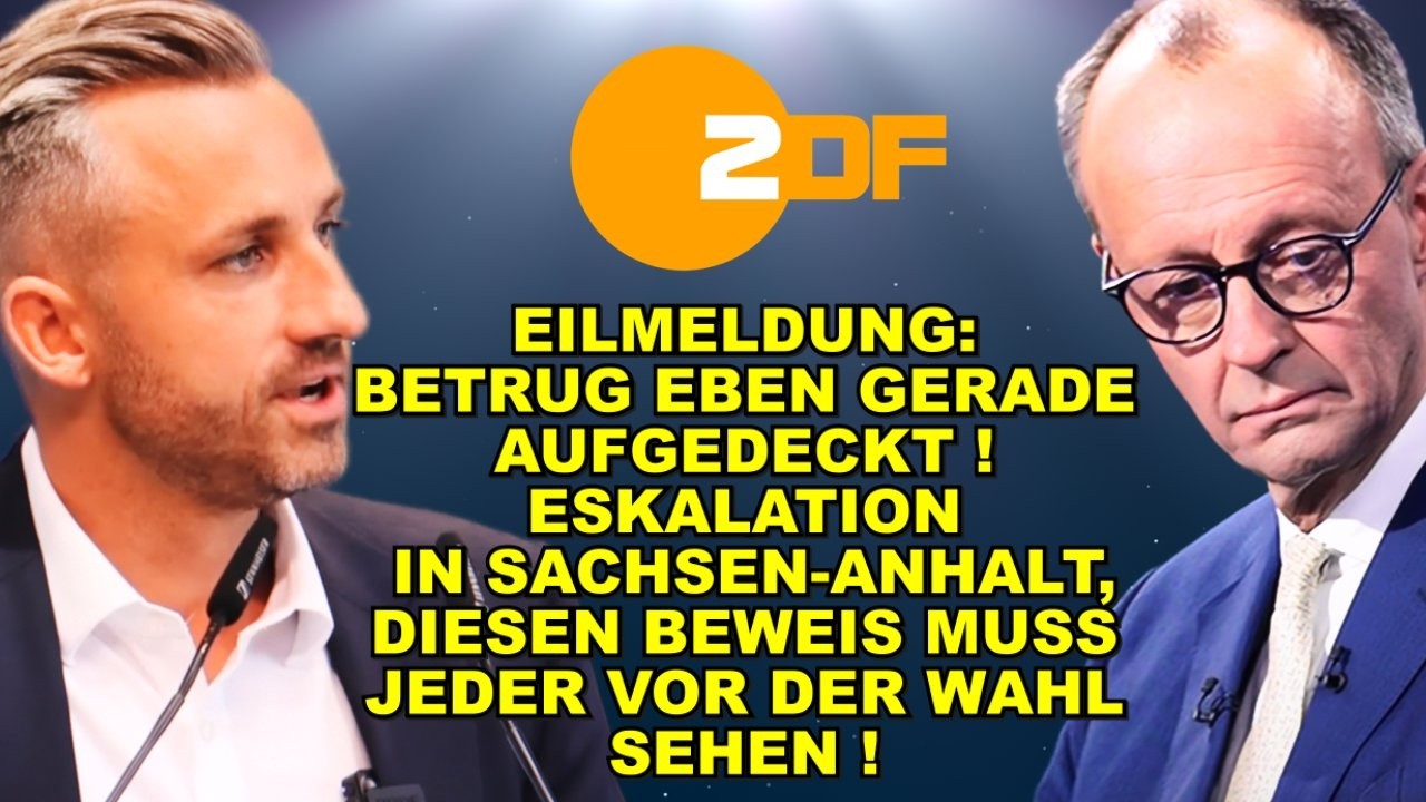 EIL: BETRUG! Eskalation in Sachsen-Anhalt!