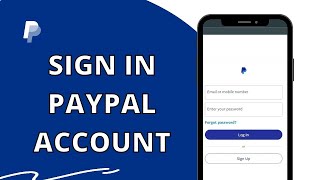 Paypal Login: How to Sign In Paypal Account 2023 Paypal.com Login 2023