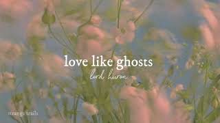 lord huron - love like ghosts / sub. español (🌱)