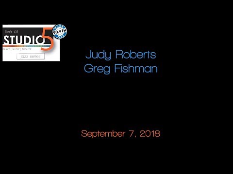 Live at Studio5: Judy Roberts & Greg Fishman 09-07-18