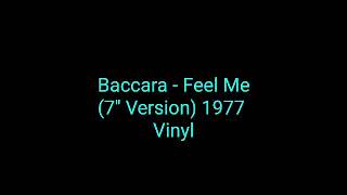 Baccara - Feel Me (7&#39;&#39; Version) 1977 Vinyl_disco