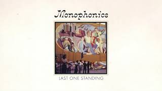 Monophonics - Last One Standing video