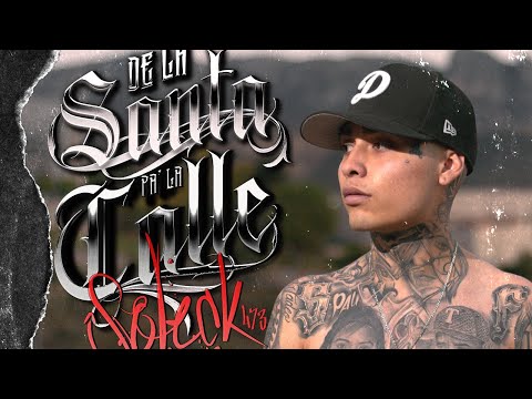 Solek 473 - De La Santa Pa' La Calle (Video Oficial)