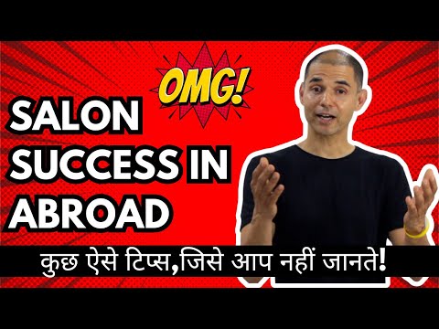 Preparing for Success in the Overseas Salon Industry:...