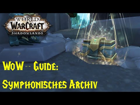 WoW-Guide: Symphonisches Archiv - Schätze von Zereth Mortis