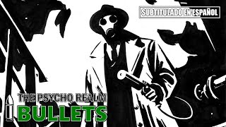 Psycho Realm - Who Are You Interlude / Bullets | (Subtitulado) (Prod. por B-Real &amp; Sick Jacken)