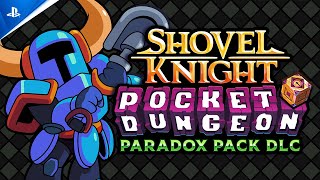 Shovel Knight Pocket Dungeon - Paradox Pack DLC Trailer