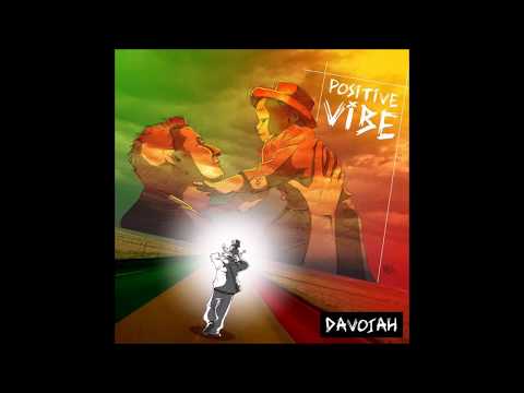 Davojah - Positive Vibe