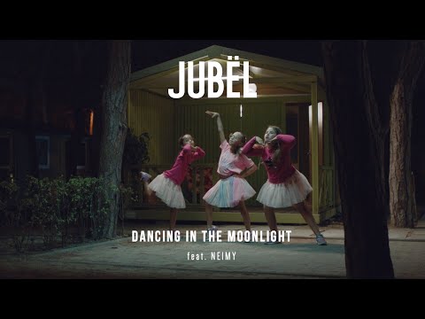 Jubel - Dancing In The Moonlight (feat. NEIMY) (Official Music Video)