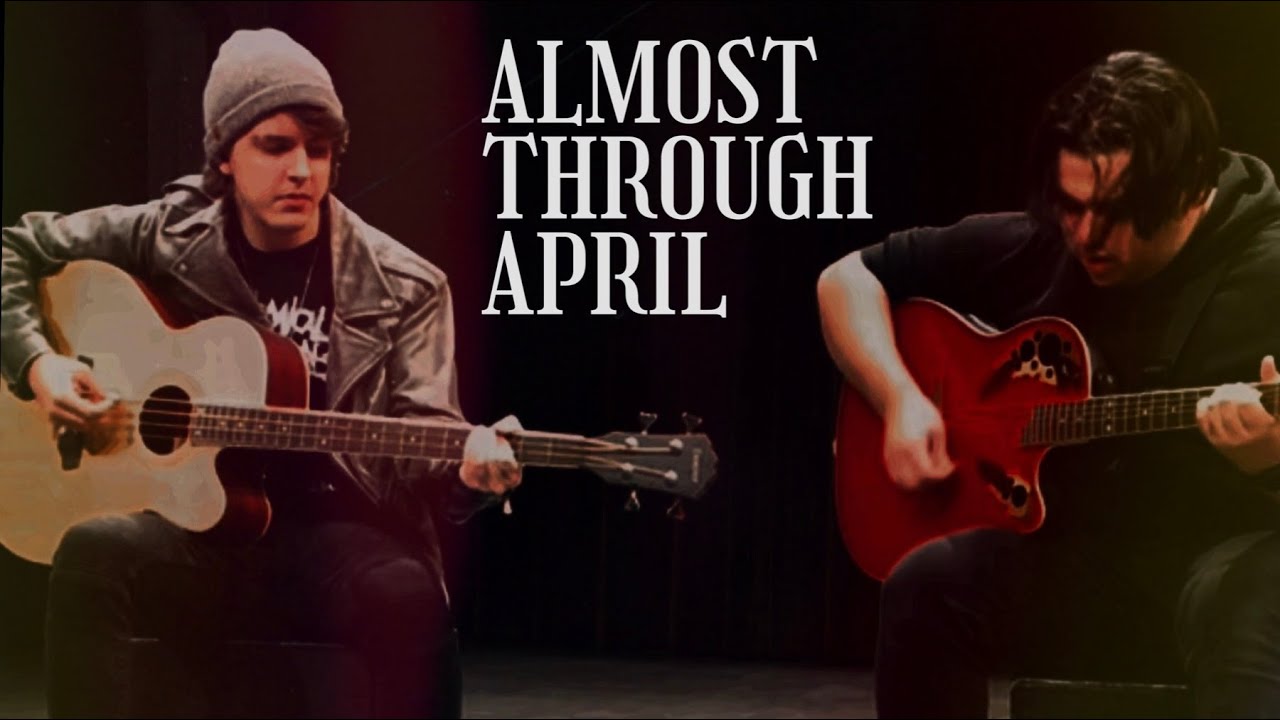 Promotional video thumbnail 3 for Almost Through April