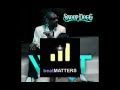 Snoop Dogg - Wet (Instrumental) 
