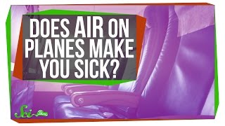 Does Air on Planes Make You Sick?