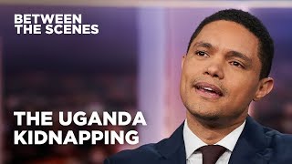 An American Tourist Kidnapped in Uganda | The Daily Show