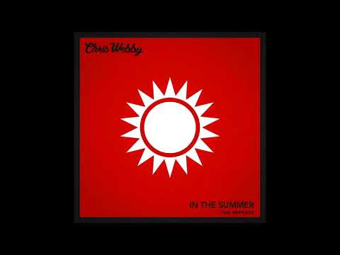 Chris Webby - In The Summer (feat. Merkules) [prod. Teddy Roxpin]