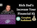 Increase Your Financial IQ Audiobook Robert Kiyosaki