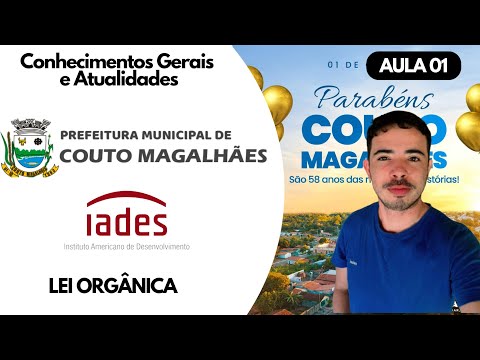 LEI ORGÂNICA DE COUTO MAGALHÃES TO 2026 - AULA O1