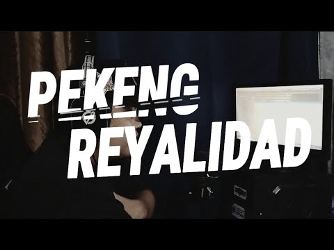 PEKENG REYALIDAD - Aszel 