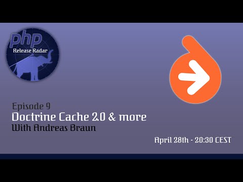 PHP Release Radar - Episode 9: Doctrine Cache 2.0