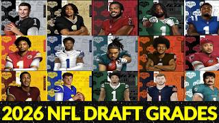 The 2026 NFL Draft Grades | Team By Team Grades | A to F