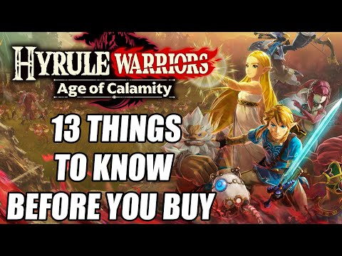 Hyrule Warriors: Age of Calamity - 13 Things You Need To Know Before You Buy