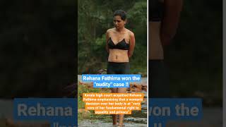 Rehana Fathima won the nudity case #trending