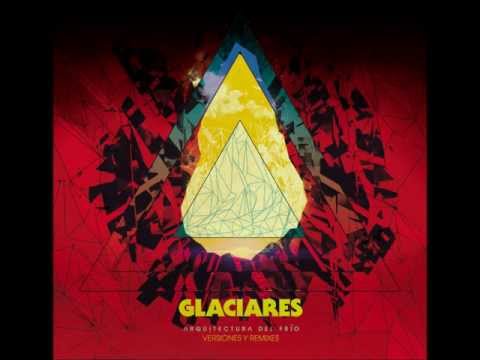 Glaciares - Un Lugar (Superyo Remix)