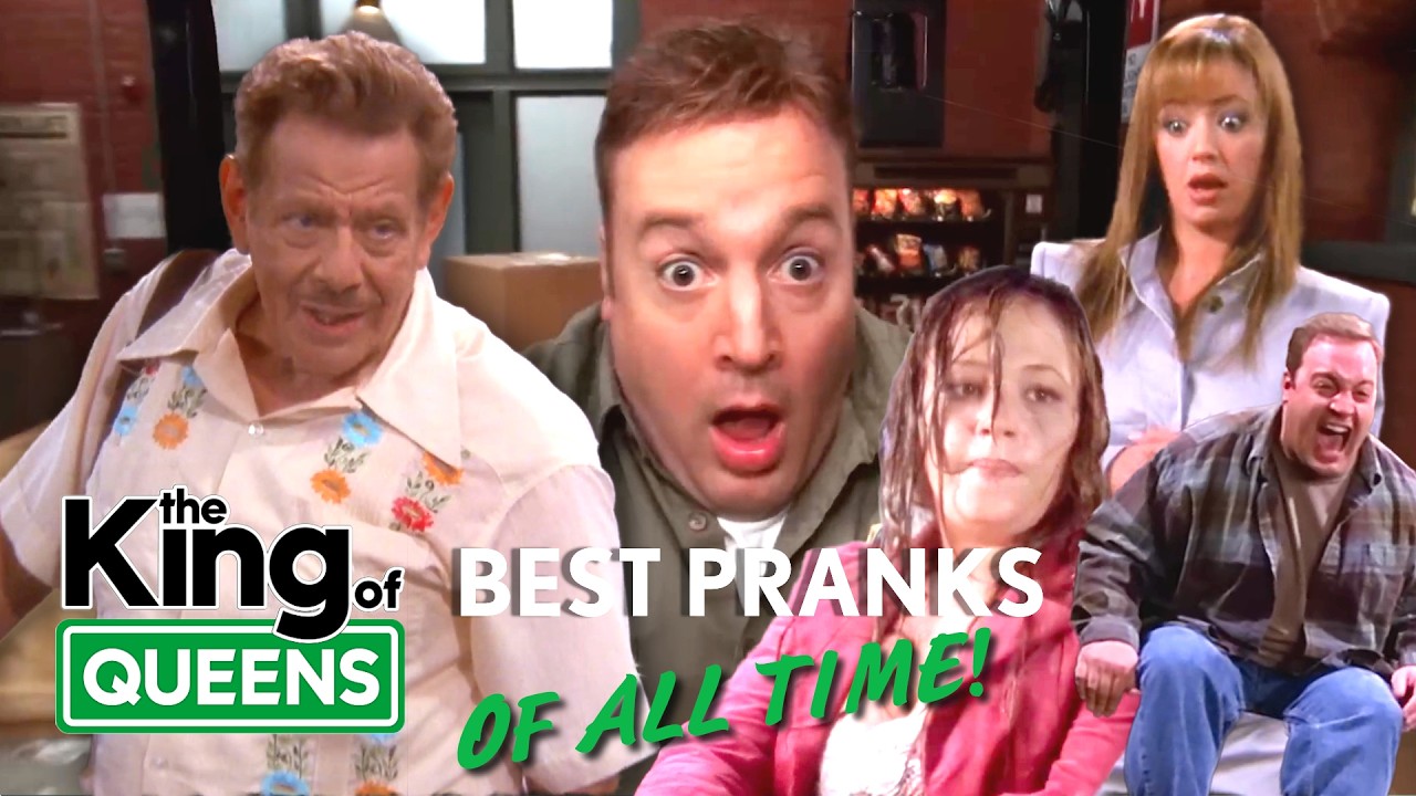 Best Pranks Of All Time! | The King of Queens
