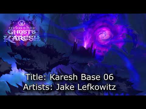 The War Within Patch 11.2.0 Music - Karesh Base