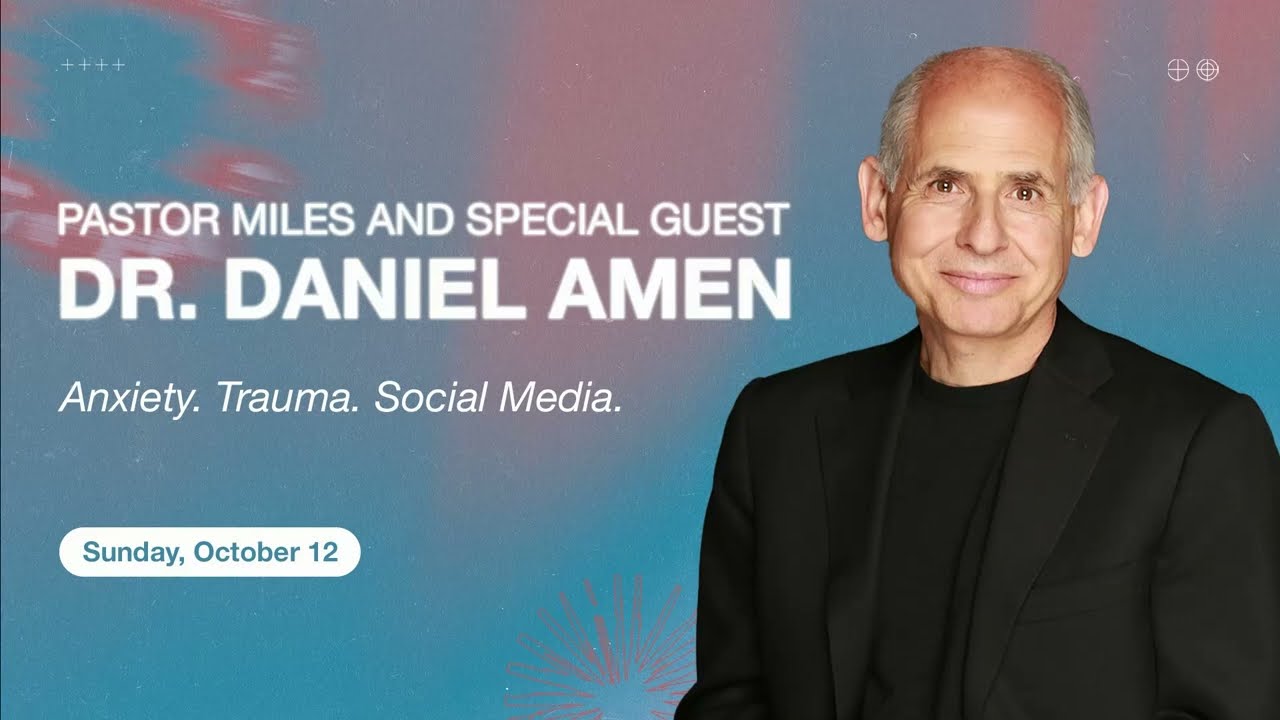 A Conversation on Faith & Brain Health with Daniel G  Amen, MD & Pastor Miles McPherson