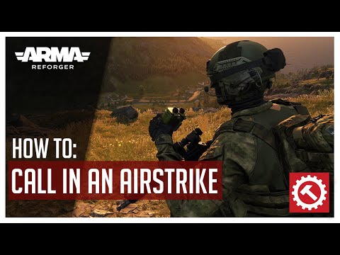 How To Call in an Airstrike in Arma Reforger