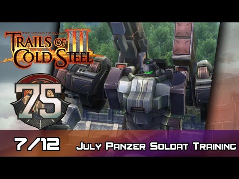 TLoH: Trails of Cold Steel III - Walkthrough - Ep 75: July Panzer Soldat Training [Boss] [7/12]