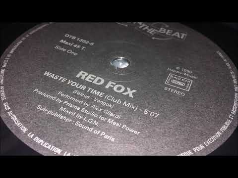 Red Fox - Waste Your Time (Club Mix)