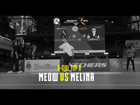 Die Finals 2023: Meow vs Melina | B-GIRL TOP 8 | GERMAN BREAKING CHAMPIONSHIP