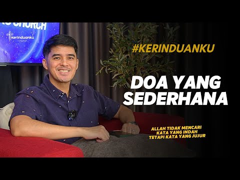 #KERINDUANKU Eps 1185 "Doa yang Sederhana" | Gideon Simanjuntak